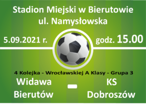 Mecz piłki nożnej: Widawa Bierutów - KS Dobroszów